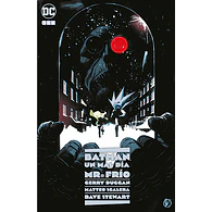 Batman: Un mal día - Mr. Frío