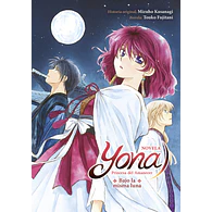 YONA, PRINCESA DEL AMANECER: BAJO LA MISMA LUNA