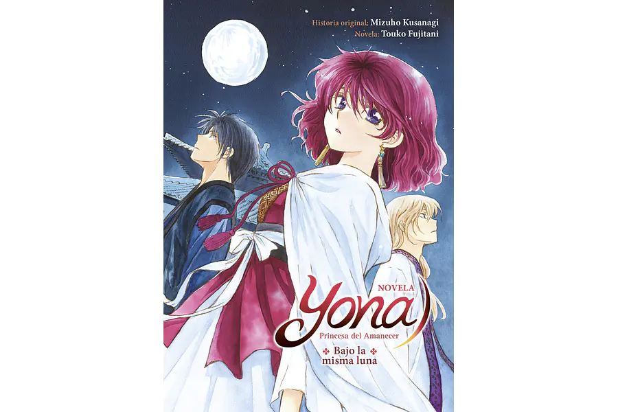 YONA, PRINCESA DEL AMANECER: BAJO LA MISMA LUNA