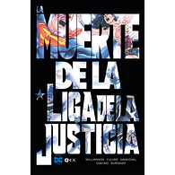 La Muerte de la Liga de la Justicia