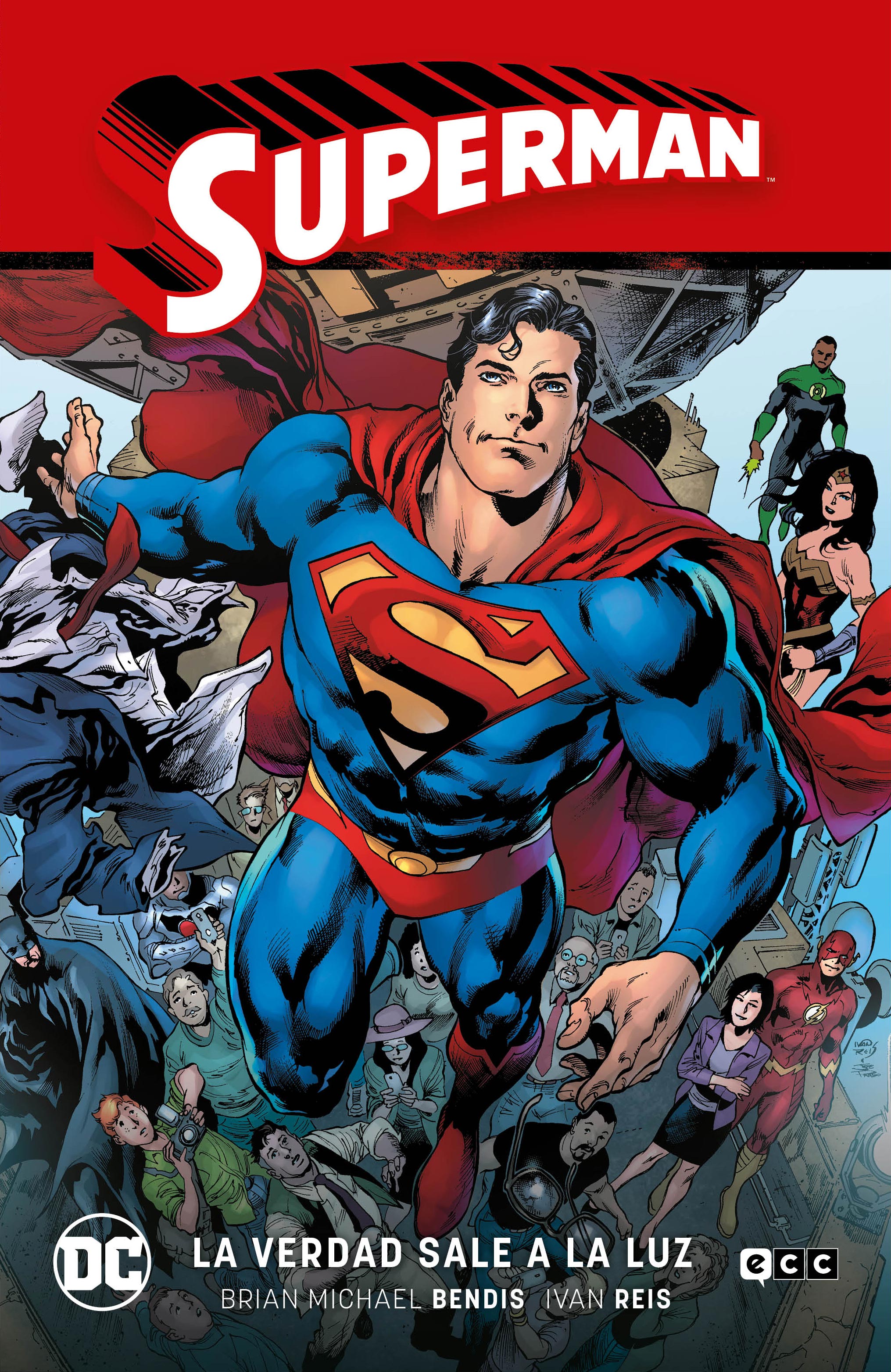 Superman Vol.04: La verdad sale a la luz (Superman Saga – La verdad Parte 1)
