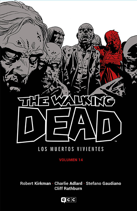 The Walking Dead Vol. 14 de 16 (Los muertos vivientes)