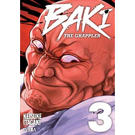 Baki The Grappler #03. Edición Kanzenban