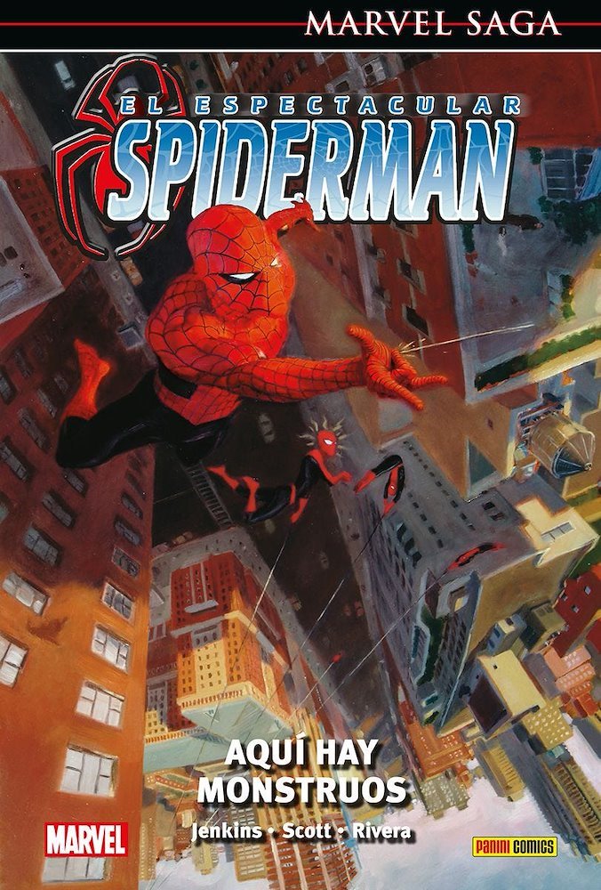  Marvel Saga. El Espectacular Spiderman #3 Aquí hay monstruos 