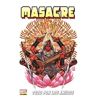  Marvel Omnibus. Masacre de Gerry Duggan #5 Todo por los amigos 