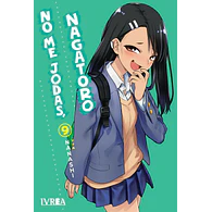 NO ME JODAS, NAGATORO #09