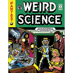 Weird Science #01: The EC Archives