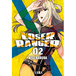Loser Ranger #02