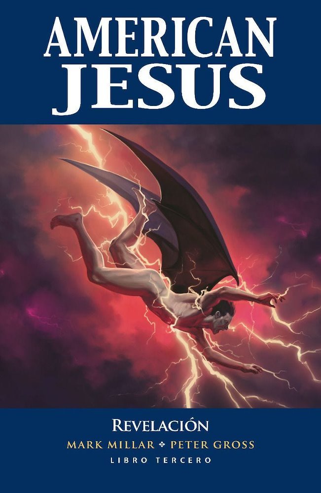 American Jesus: Libro Tercero - Revelación