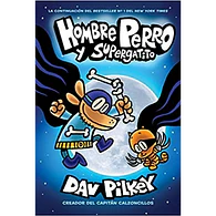 Hombre Perro #04: Y Supergatito (VENTA A EXCLUSIVA A COLEGIOS)