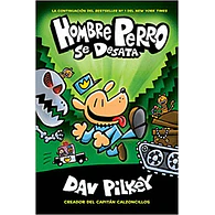 Hombre Perro #02: Se desata (VENTA A EXCLUSIVA A COLEGIOS)