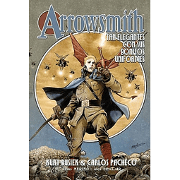 ARROWSMITH #01: TAN ELEGANTES CON SUS BONITOS UNIFORMES