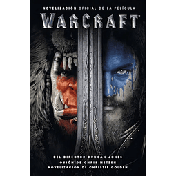 Warcraft: Novelización oficial de la película
