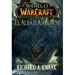 World of Warcraft: El Alba de los Aspectos