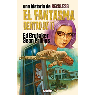 Reckless #04: El fantasma dentro de ti
