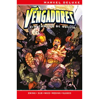 Marvel Deluxe. Los Vengadores: Sin camino de vuelta