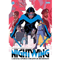 NIGHTWING: LA BATALLA POR EL CORAZÓN DE BLÜDHAVEN