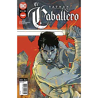 BATMAN: EL CABALLERO #09 (de 10)