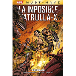 Marvel Must-Have. La Imposible Patrulla-X #3: Congelado
