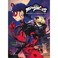 MIRACULOUS #02: LAS AVENTURAS DE LADYBUG Y CAT NOIR