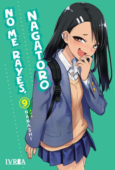 No me rayes, Nagatoro #09