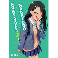 No me rayes, Nagatoro #09
