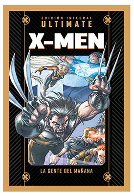 MARVEL ULTIMATE VOL.02 - Ultimate X-Men: La Gente del Mañana 