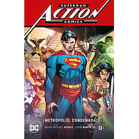 Superman: Action Comics vol. 4 – ¡Metropolis condenada! (Superman Saga – Leviatán Parte 4)