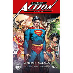 Superman: Action Comics vol. 4 – ¡Metropolis condenada! (Superman Saga – Leviatán Parte 4)