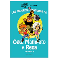 Las mejores aventuras de Ogú, Mampato y Rena Vol. 2