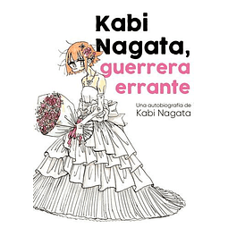 KABI NAGATA, GUERRERA ERRANTE