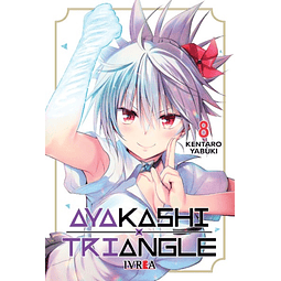 AYAKASHI TRIANGLE #08