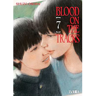 BLOOD ON THE TRACKS #07