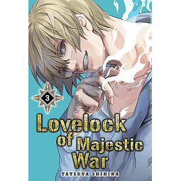 LOVELOCK OF MAJESTIC WAR #03