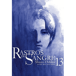 RASTROS DE SANGRE #13