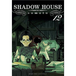 SHADOW HOUSE #12