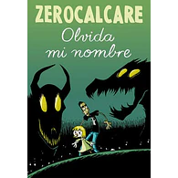 OLVIDA MI NOMBRE