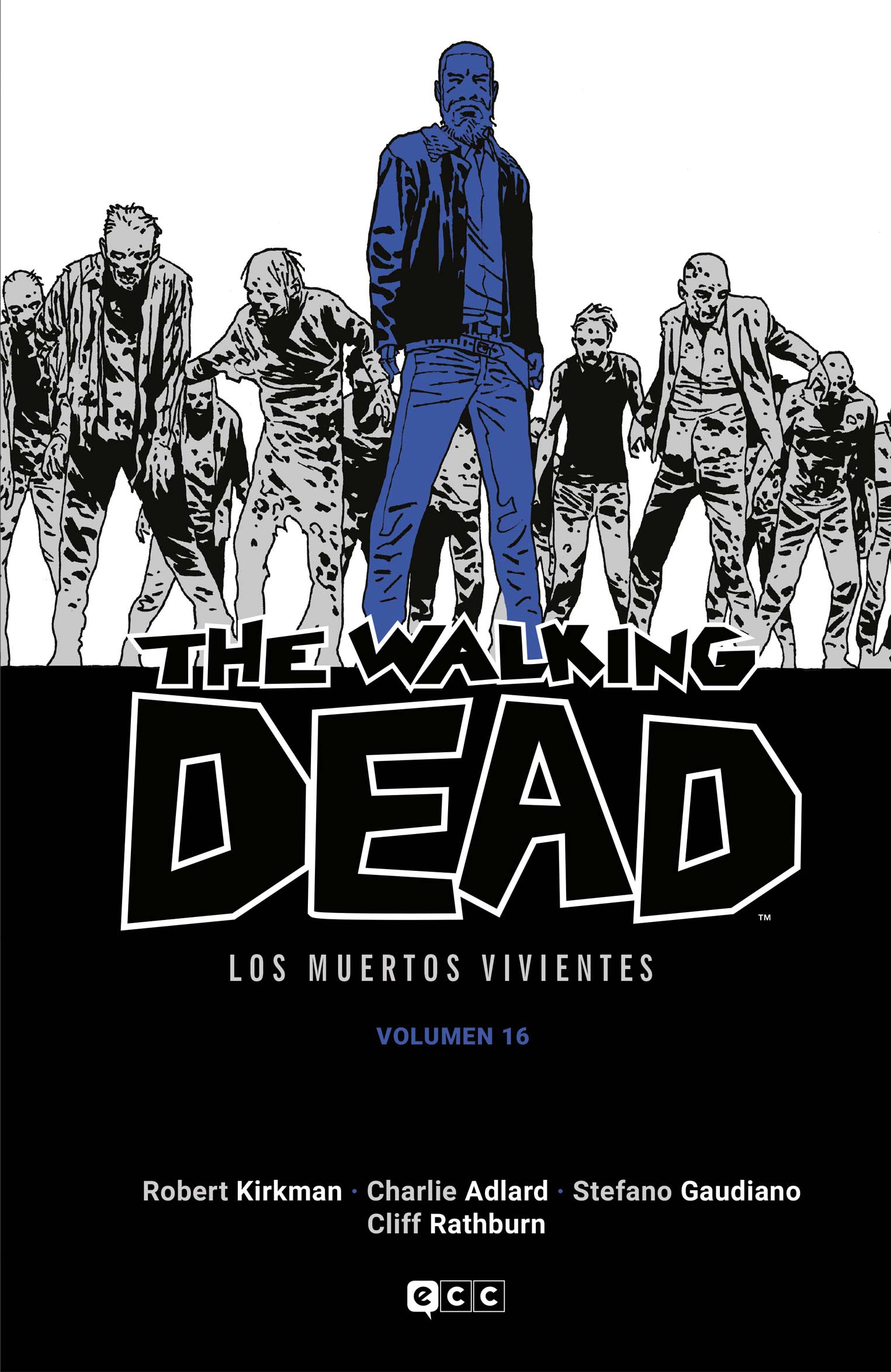 The Walking Dead Vol. 16 de 16 (Los muertos vivientes)