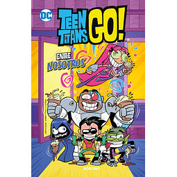 Teen Titans Go! Vol. 9: Entre nosotros (Biblioteca Super Kodomo)