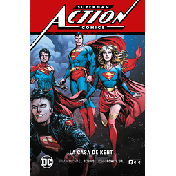 Superman: Action Comics vol. 5 – La casa de Kent (Superman Saga – Leviatán Parte 5)