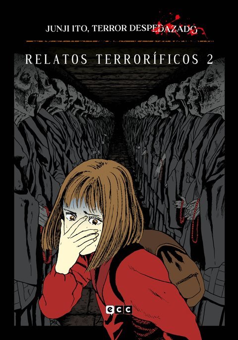 Junji Ito, Terror despedazado #6 (de 28) - Relatos terroríficos núm. 2