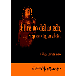 EL REINO DEL MIEDO: STEPHEN KING EN EL CINE