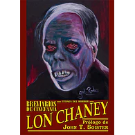BREVIARIOS DE CINEFANÍA #1: LON CHANEY