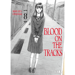 BLOOD ON THE TRACKS #08