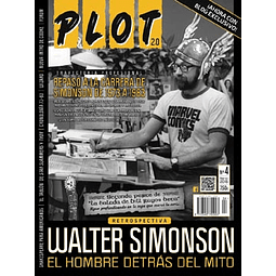 PLOT 2.0 #4: WALTER SIMONSON: EL HOMBRE DETRÁS DEL MITO.