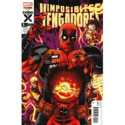 Imposibles Vengadores #3 (de 5): Caída de X