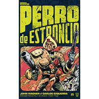 PERRO DE ESTRONCIO vol. 1 y 2