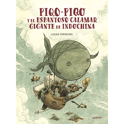 Piqo-Piqo y el espantoso calamar gigante de Indochina