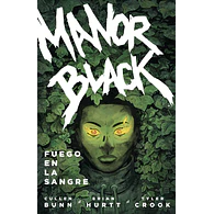 MANOR BLACK #2. FUEGO EN LA SANGRE