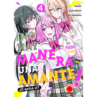 ¡No hay manera de que pueda tener una amante! ¿O quizá sí? #04
